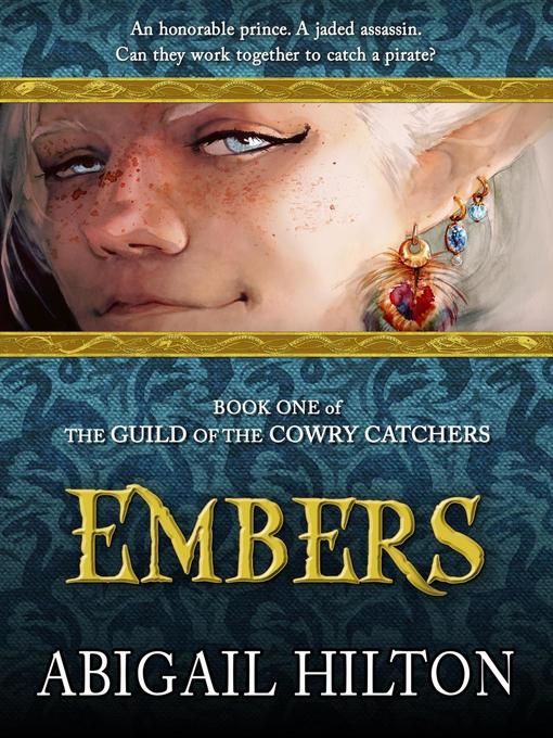Title details for The Guild of the Cowry Catchers, Book 1 by Abigail Hilton - Available
